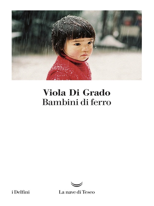 Title details for Bambini di ferro by Viola Di Grado - Available
